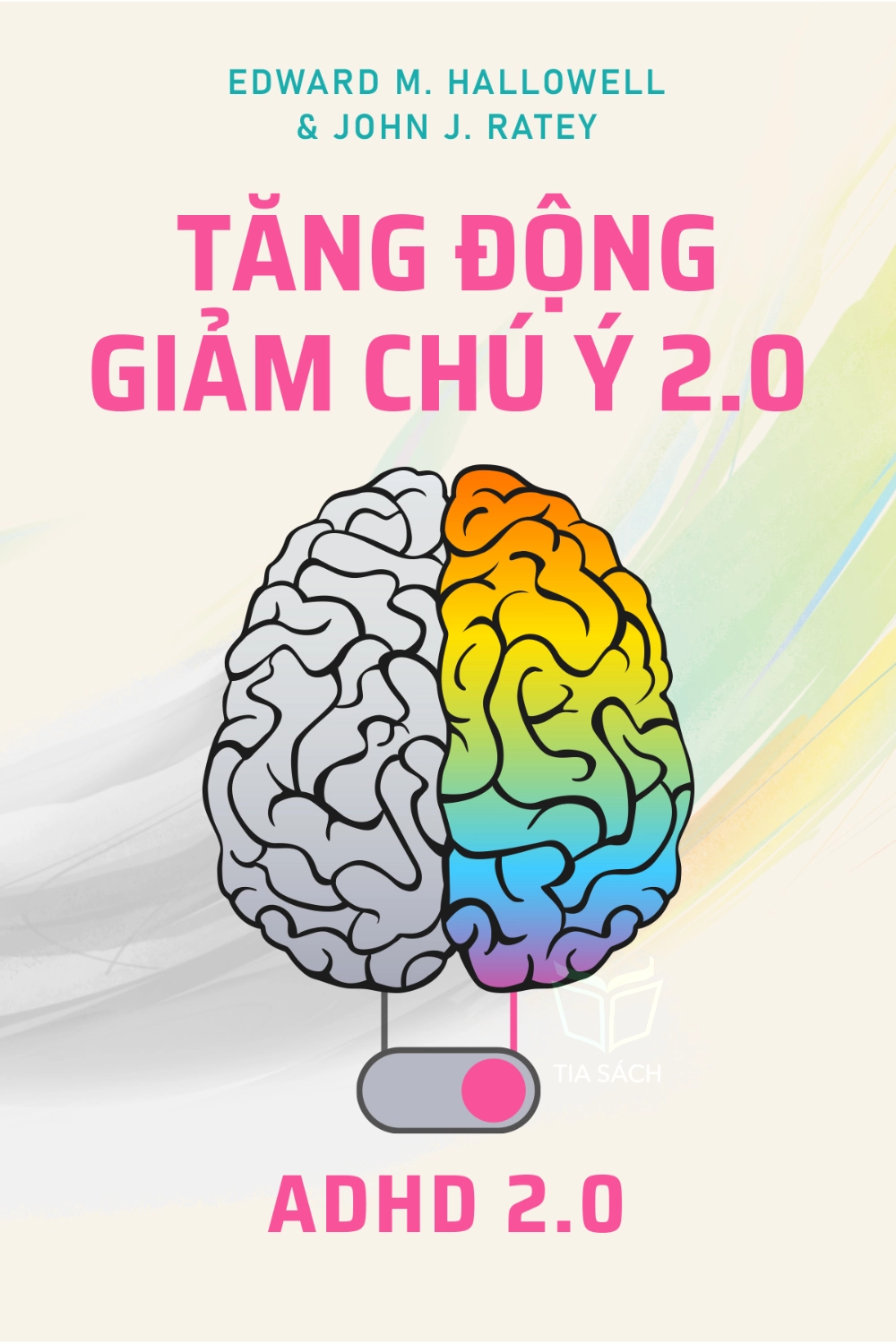 tóm tắt sách,ADHD 2.0,Sách Khoa học,Sách Tâm lý học,null