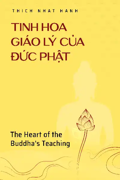 tóm tắt sách,The Heart of the Buddha's Teaching,Sách Chánh niệm & Hạnh phúc,Sách Tôn giáo & Tâm linh,null