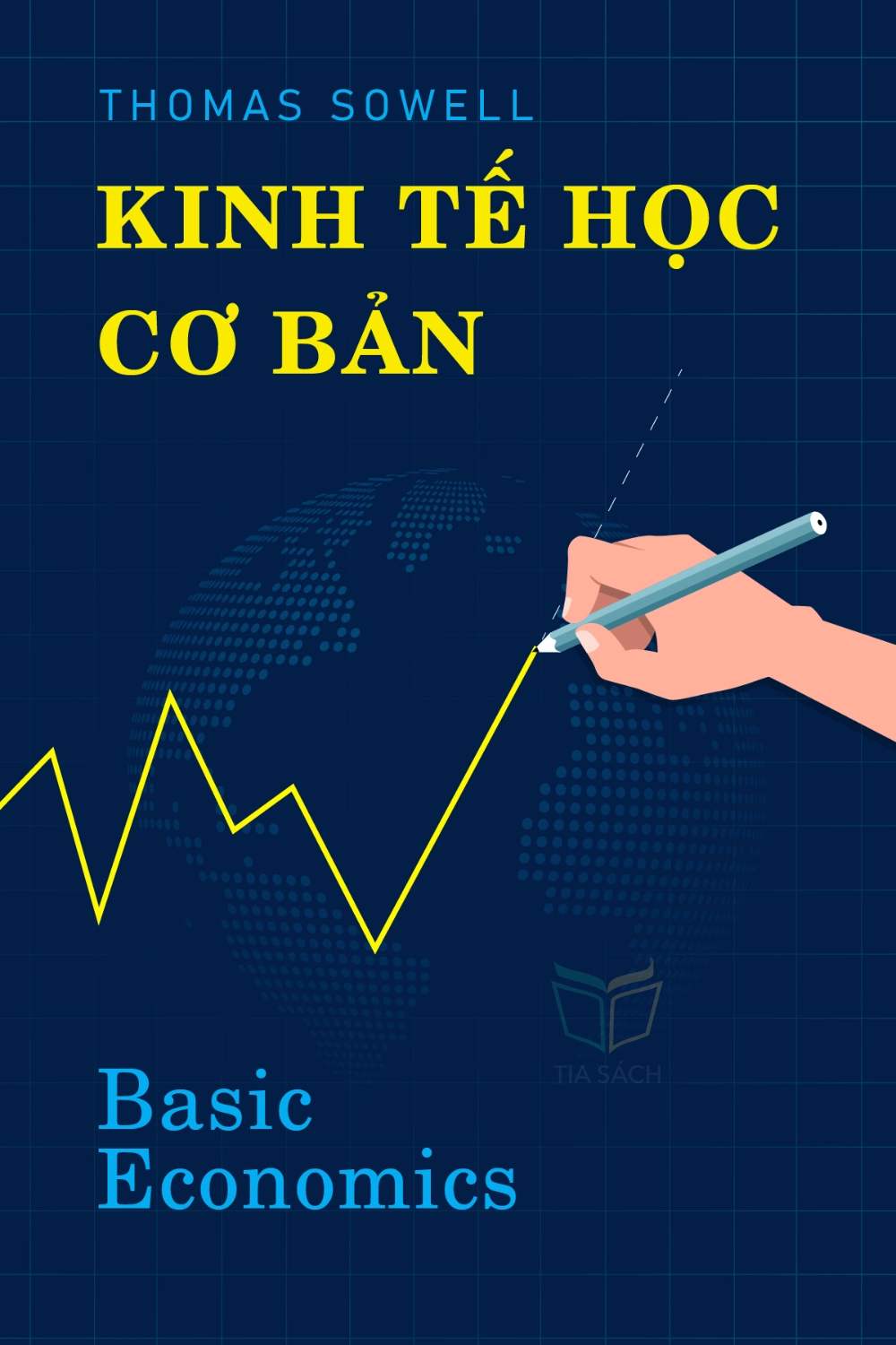 tóm tắt sách,Kinh tế học cơ bản,Sách Giáo dục,Sách Kinh Tế Học,Sách Tài chính & Đầu tư,Basic Economics