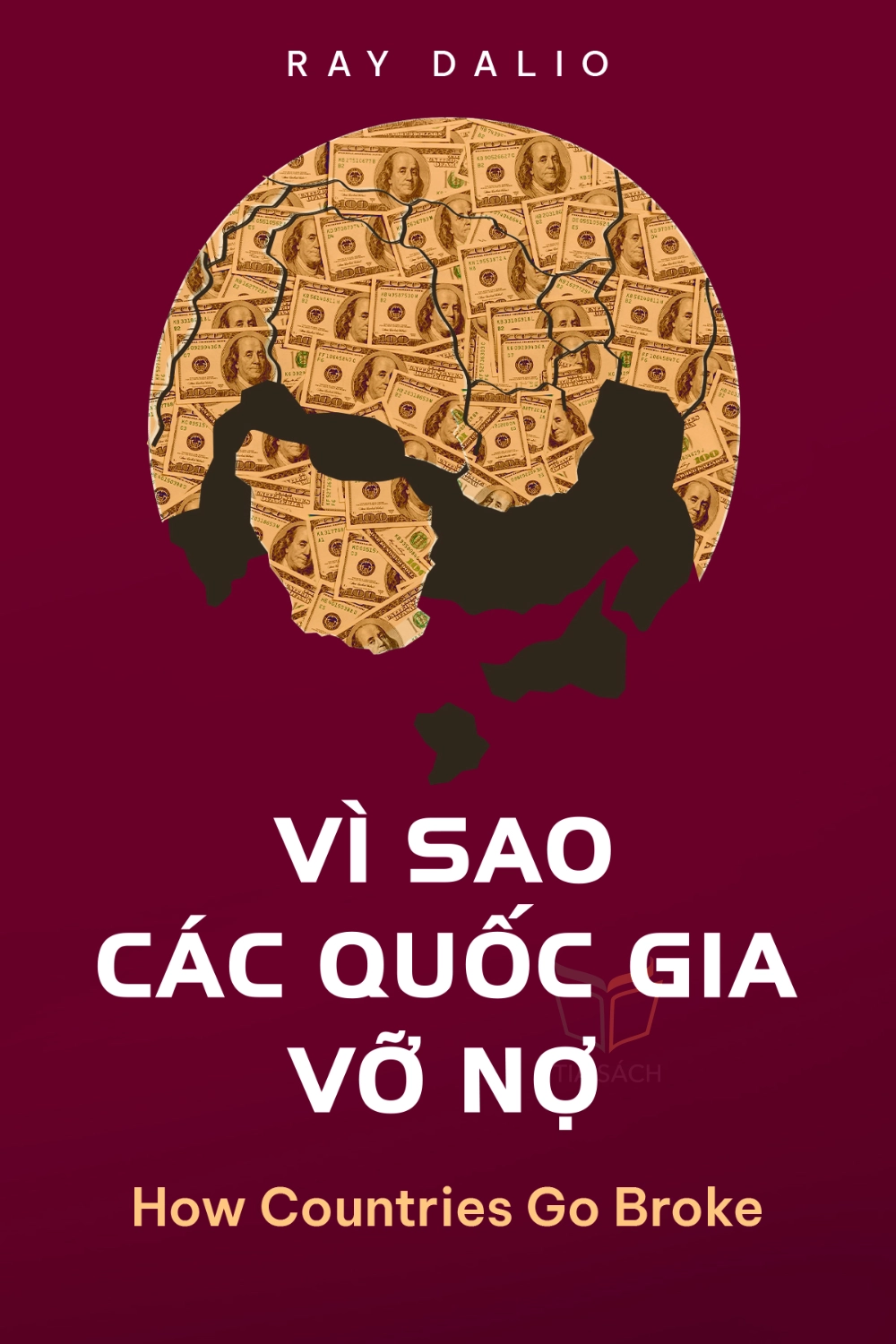 tóm tắt sách,Làm Sao Các Quốc Gia Vỡ Nợ,Sách Chính Trị,Sách Kinh Tế Học,Sách Tài chính & Đầu tư,How Countries Go Broke