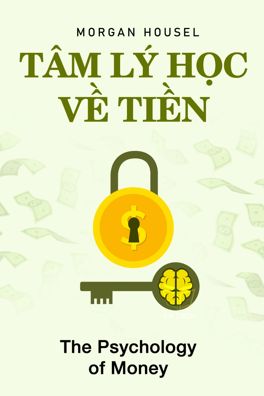 tóm tắt sách,The Psychology of Money,Sách Tài chính & Đầu tư,Sách Tâm lý học,null