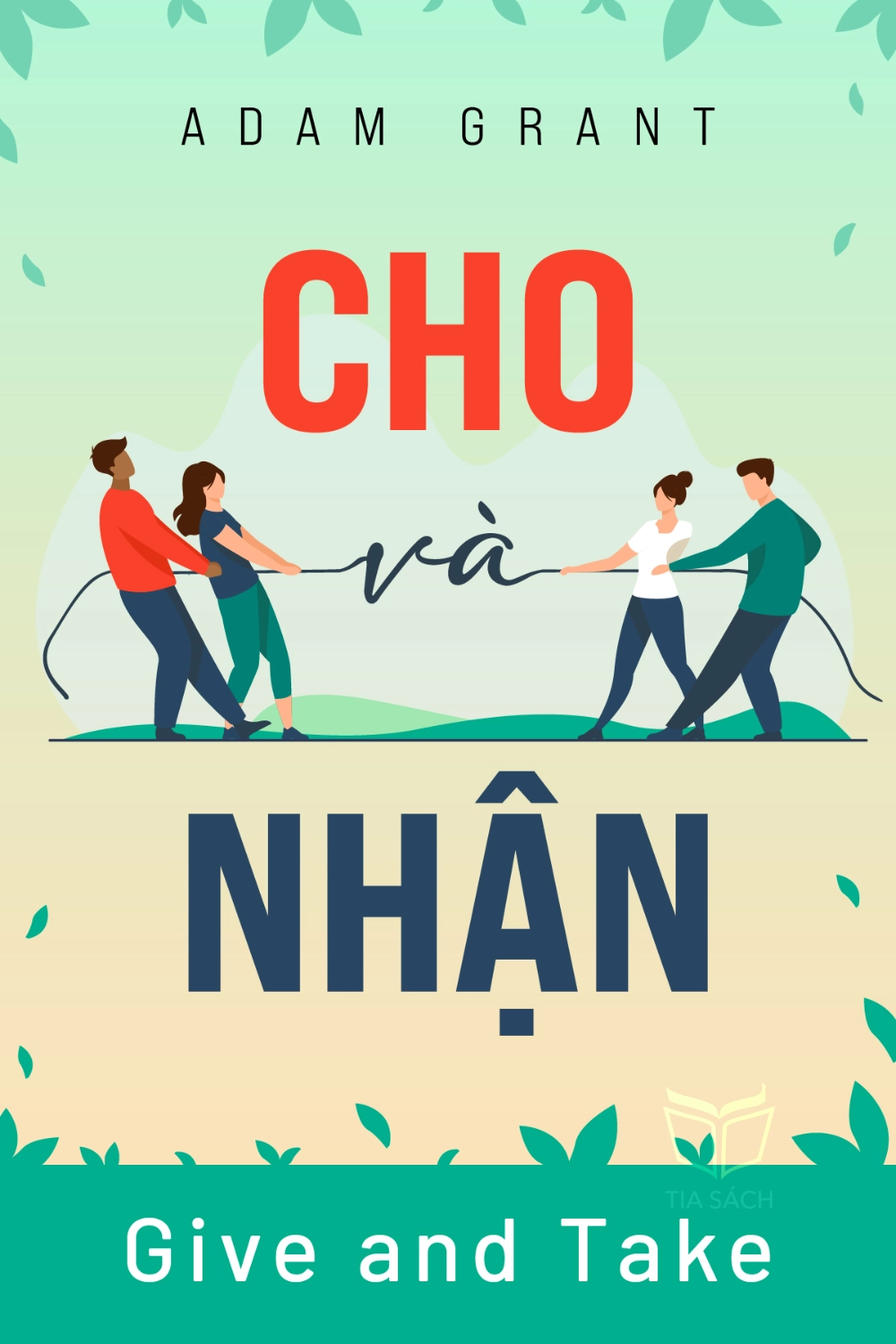 tóm tắt sách,Give and Take,Sách Sự nghiệp & Thành công,Sách Tâm lý học,null