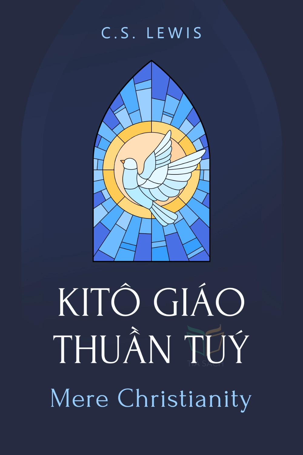 tóm tắt sách,Mere Christianity,Sách Tôn giáo & Tâm linh,null